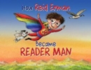 How Reid Erman Became Reader Man - Book