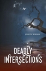 Deadly Intersections - Book