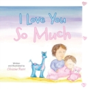 I Love You So Much - Book