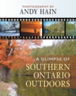 A Glimpse of Southern Ontario Outdoors - Book