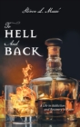 To Hell And Back : A Life in Addiction and Recovery in Poem - Book