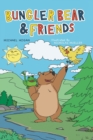 Bungler Bear & Friends - Book