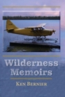 Wilderness Memoirs - Book