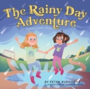 The Rainy Day Adventure : An Andrea Leah Story - Book