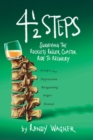Four and a Half Steps : Surviving the Reckless Roller Coaster Ride to Recovery - Book