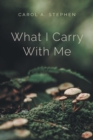 What I Carry with Me - Book