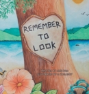 Remember To Look - Book