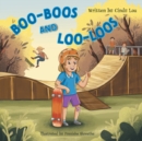 Boo-boos and Loo-loos - Book