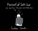 Pursuit of Self-Love : 30 Uplifting Messages and Reflections - Book