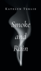 Smoke and Rain - Book