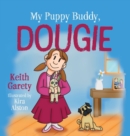My Puppy Buddy, Dougie - Book