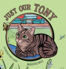 Just Our Tony - Book