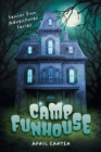 Camp Funhouse : Senior Fun Adventures Series - Book