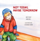 Not Today, Maybe Tomorrow - Book
