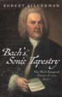Bach's Sonic Tapestry : The Well-Tempered Clavier of 1722 - Book