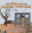 The Lion and the Clever Tortoise - Book