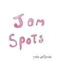 Jam Spots - Book