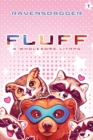 Fluff : A Wholesome LitRPG - Book