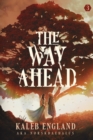 The Way Ahead 3 : A Litrpg Adventure - Book