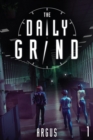 The Daily Grind : A Slice-Of-Life Litrpg - Book