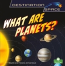 What Are Planets? - Book