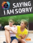 Saying I Am Sorry - Book