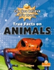 True Facts On Animals - Book