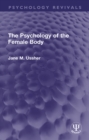 The Psychology of the Female Body - eBook