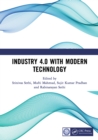 Industry 4.0 with Modern Technology : Proceedings of the International Conference on Emerging trends in Engineering and Technology, Industry 4.0 (ETETI-2023) - eBook