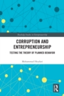 Corruption and Entrepreneurship : Testing the Theory of Planned Behavior - eBook