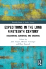 Expeditions in the Long Nineteenth Century : Discovering, Surveying, and Ordering - eBook