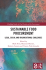 Sustainable Food Procurement : Legal, Social and Organisational Challenges - eBook