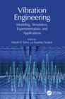 Vibration Engineering : Modeling, Simulation, Experimentation, and Applications - eBook