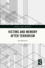 Victims and Memory After Terrorism - eBook