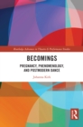 Becomings : Pregnancy, Phenomenology, and Postmodern Dance - eBook