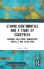 Ethnic Continuities and a State of Exception : Goodwill Zwelithini, Mangosuthu Buthelezi and Jacob Zuma - eBook