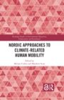 Nordic Approaches to Climate-Related Human Mobility - eBook