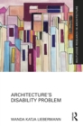 Architecture's Disability Problem - eBook
