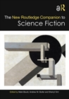 The New Routledge Companion to Science Fiction - eBook