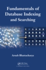 Fundamentals of Database Indexing and Searching - eBook