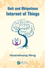Unit and Ubiquitous Internet of Things - eBook