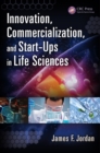 Innovation, Commercialization, and Start-Ups in Life Sciences - eBook
