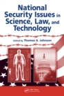 National Security Issues in Science, Law, and Technology - eBook