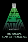 The Renewal - Islam and The New Age - Book