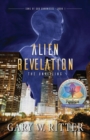 Alien Revelation : The Unveiling - Book