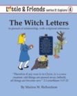 The Witch Letters : in pursuit of relationship, with scriptural references - Book