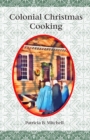 Colonial Christmas Cooking - Book