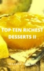 Top Ten Richest Desserts II - eBook