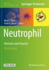 Neutrophil : Methods and Protocols - Book
