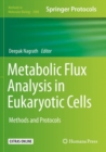 Metabolic Flux Analysis in Eukaryotic Cells : Methods and Protocols - Book
